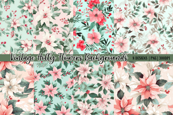 Download Vintage Holly Flowers Backgrounds|Digita - Holly Collection
